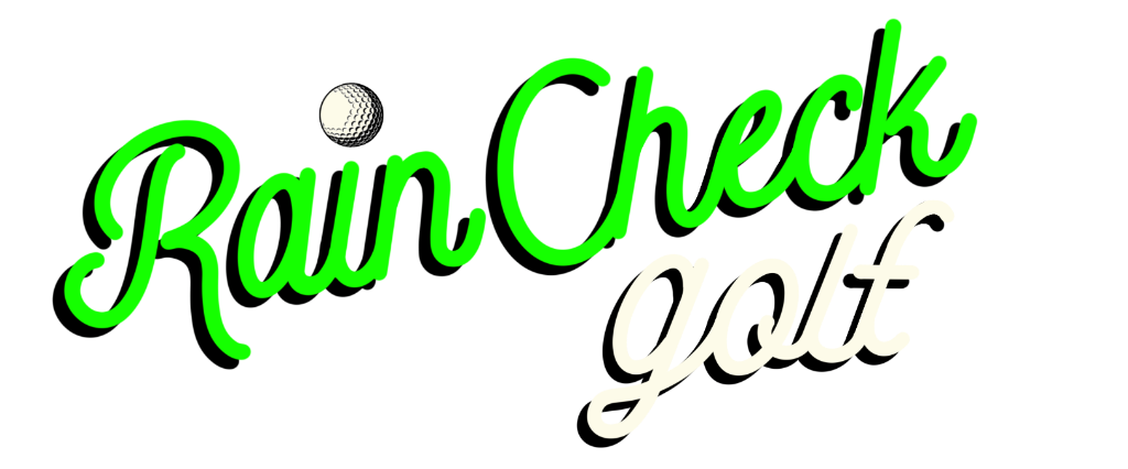 Rain Check Golf